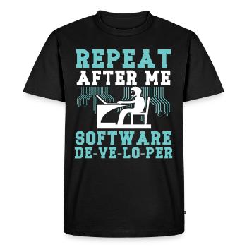 Software Developer Repeat After Me Programmer - Men's Premium Organic T-Shirt - black - Front - Nico (187cm)