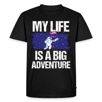 Astronaut My Life Is A Big Adventure Raumfahrer - Men's Premium Organic T-Shirt - black - Front - Nico (187cm)
