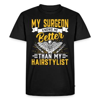 Le chirurgien plasticien me connaît mieux Expert en - T-shirt Premium bio Homme - noir - Devant - Nico (187cm)