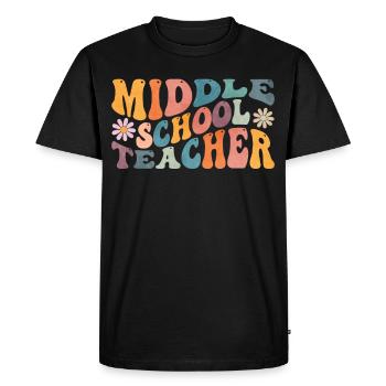 Groovy Middle School Enseignant Enseignement primaire - T-shirt Premium bio Homme - noir - Devant - Nico (187cm)