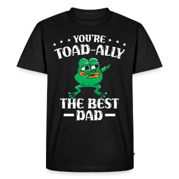 You're Toad ally, the best daddy - Men's Premium Organic T-Shirt - black - Front - Nico (187cm)