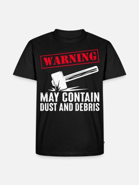 Fun day of house demolition - Men's Premium Organic T-Shirt - black
