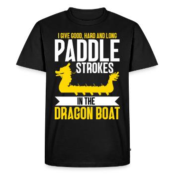 Funny good hard long paddle strokes in the dragon b - Men's Premium Organic T-Shirt - black - Front - Nico (187cm)