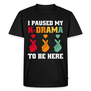 J’ai mis en pause mon K-drama pour être ici - T-shirt Premium bio Homme - noir - Devant - Nico (187cm)