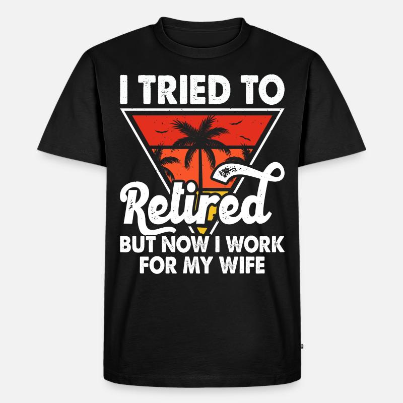 Rentner Ehefrau - Männer Premium Bio T-Shirt - Schwarz