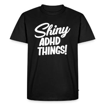 Shiny adhd things! Funny Adhd Hyperfocus - Men's Premium Organic T-Shirt - black - Front - Nico (187cm)