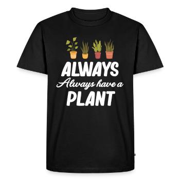 Ayez toujours un jardinier de jardin de plantes - T-shirt Premium bio Homme - noir - Devant - Nico (187cm)