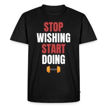 Arrêtez de vouloir, commencez - T-shirt Premium bio Homme - noir - Devant - Nico (187cm)