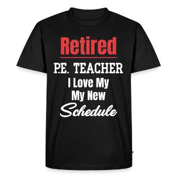 Professeur d’éducation physique à la retraite, j’adore mon nouveau - T-shirt Premium bio Homme - noir - Devant - Nico (187cm)