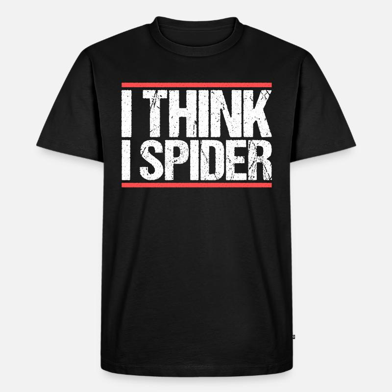 I think i spider. Denglisch - Männer Premium Bio T-Shirt - Schwarz