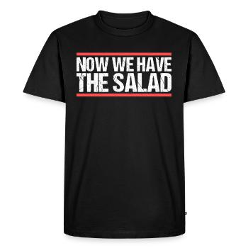 Maintenant, nous avons la salade. Danglais - T-shirt Premium bio Homme - noir - Devant - Nico (187cm)