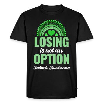 Losing is not an option Scoliosis awareness - Men's Premium Organic T-Shirt - black - Front - Nico (187cm)