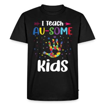 I teach au-some children, special education teachers, - Men's Premium Organic T-Shirt - black - Front - Nico (187cm)