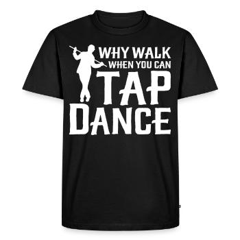 Funny dancing tap dancer - Men's Premium Organic T-Shirt - black - Front - Nico (187cm)