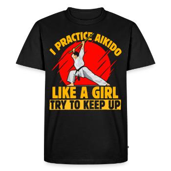Je pratique l’Aïkido comme une fille qui essaie de suivre - T-shirt Premium bio Homme - noir - Devant - Nico (187cm)