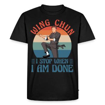 Wing Chun I stop when I am done - Men's Premium Organic T-Shirt - black - Front - Nico (187cm)