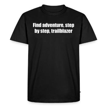 Randonnée - Trouvez l’aventure, étape par étape, - T-shirt Premium bio Homme - noir - Devant - Nico (187cm)