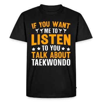 Si tu veux que je t’écoute parler de - T-shirt Premium bio Homme - noir - Devant - Nico (187cm)