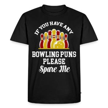 Si vous avez des jeux de mots sur le bowling, - T-shirt Premium bio Homme - noir - Devant - Nico (187cm)