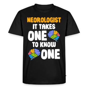 Neurologist It takes one to find a funny - Men's Premium Organic T-Shirt - black - Front - Nico (187cm)