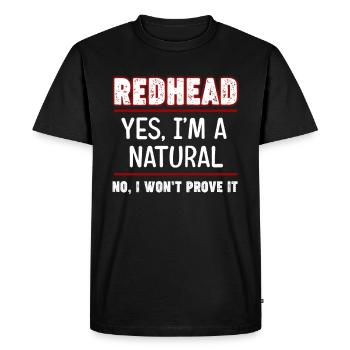 Readhead Yes, I'm a natural. No, I - Men's Premium Organic T-Shirt - black - Front - Nico (187cm)