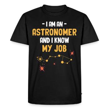 Je suis astronome, je connais mon métier, - T-shirt Premium bio Homme - noir - Devant - Nico (187cm)