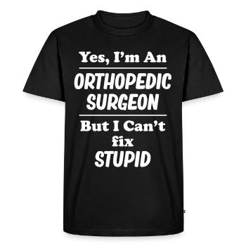 Oui, je suis chirurgien orthopédiste, mais je - T-shirt Premium bio Homme - noir - Devant - Nico (187cm)