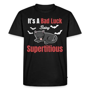 C’est de la malchance d’être superstitieux, drôle, - T-shirt Premium bio Homme - noir - Devant - Nico (187cm)