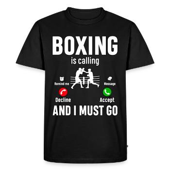 Boxing is calling and I must go - Men's Premium Organic T-Shirt - black - Front - Nico (187cm)