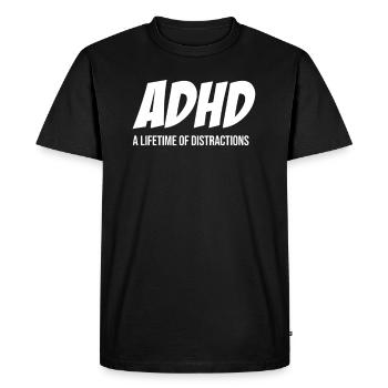 TDAH : une distraction à vie, une hyperconcentration - T-shirt Premium bio Homme - noir - Devant - Nico (187cm)