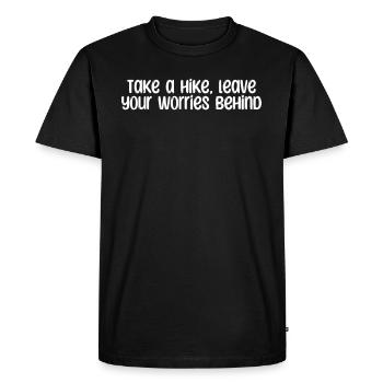 Hiking - Take a hike, leave your worries behind - Men's Premium Organic T-Shirt - black - Front - Nico (187cm)