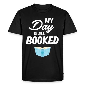 My day is fully booked I'm sorry, I'm - Men's Premium Organic T-Shirt - black - Front - Nico (187cm)