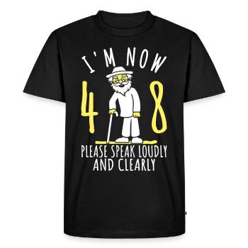48th birthday 48th 48th I'm 48 years old now - Men's Premium Organic T-Shirt - black - Front - Nico (187cm)