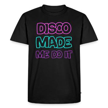 Disco made me want to do classic - Men's Premium Organic T-Shirt - black - Front - Nico (187cm)