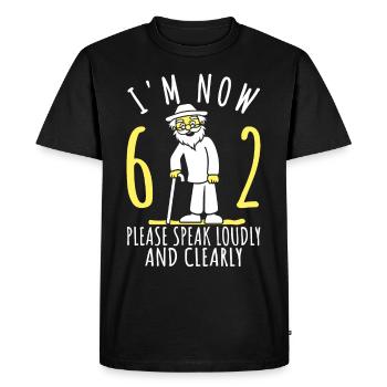 62e anniversaire 62e 62e J’ai 62 ans maintenant - T-shirt Premium bio Homme - noir - Devant - Nico (187cm)