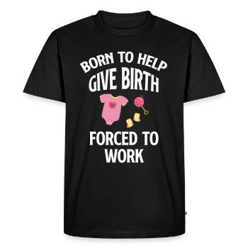Né pour aider à l’accouchement, forcé de - T-shirt Premium bio Homme - noir - Devant - Nico (187cm)