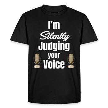 I'm silently judging your voice funny - Men's Premium Organic T-Shirt - black - Front - Nico (187cm)
