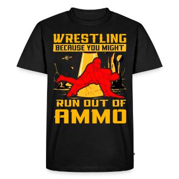 Wrestling because you might run out of ammo - Men's Premium Organic T-Shirt - black - Front - Nico (187cm)