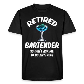 Barman à la retraite, alors ne me demandez pas - T-shirt Premium bio Homme - noir - Devant - Nico (187cm)