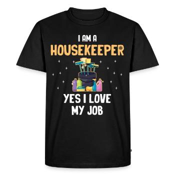 I'm a housekeeper yes I love my job - Men's Premium Organic T-Shirt - black - Front - Nico (187cm)