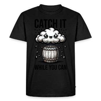 Attrapez-le pendant que vous pouvez récupérer l’eau de pluie - T-shirt Premium bio Homme - noir - Devant - Nico (187cm)