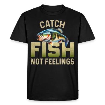 Catch Fish not Feelings - Men's Premium Organic T-Shirt - black - Front - Nico (187cm)