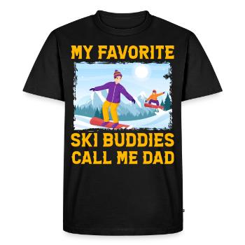My favorite Ski Buddies call me Dad - Men's Premium Organic T-Shirt - black - Front - Nico (187cm)