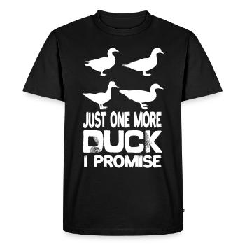 Just One More Duck I Promise Duck Animals Ducks - Men's Premium Organic T-Shirt - black - Front - Nico (187cm)
