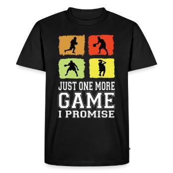 Just One More Game I Promise Basketball Player Jersey - Men's Premium Organic T-Shirt - black - Front - Nico (187cm)