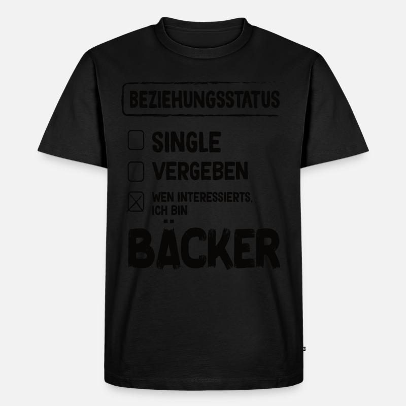 Bäcker Beziehungsstatus Back Backwaren Backen - Männer Premium Bio T-Shirt - Schwarz
