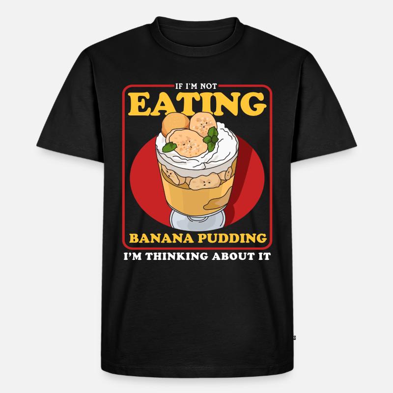 Bananenpudding Bananen Pudding Geschenk - Männer Premium Bio T-Shirt - Schwarz