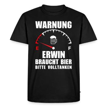 Erwin needs beer Please fill up - Men's Premium Organic T-Shirt - black - Front - Nico (187cm)