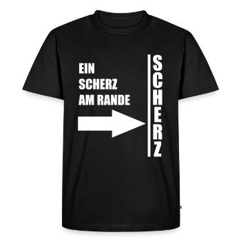 A Joke on the Edge - Funny Humor Fun Irony - Men's Premium Organic T-Shirt - black - Front - Nico (187cm)
