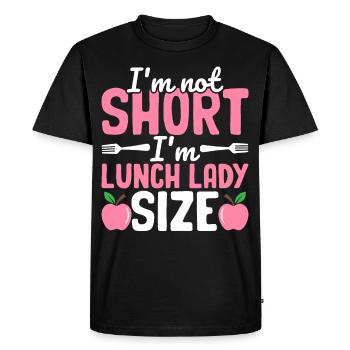 Cafeteria staff I'm not small, I'm - Men's Premium Organic T-Shirt - black - Front - Nico (187cm)